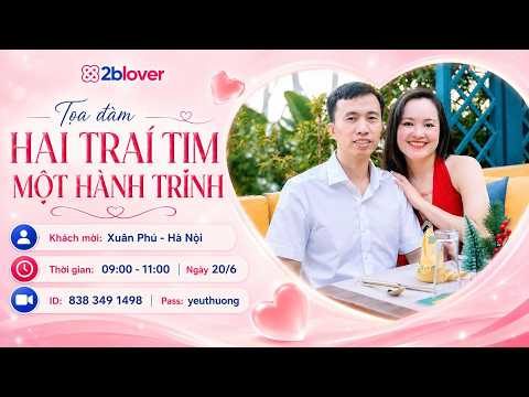 Hai trái tim - Một hành trình - #72